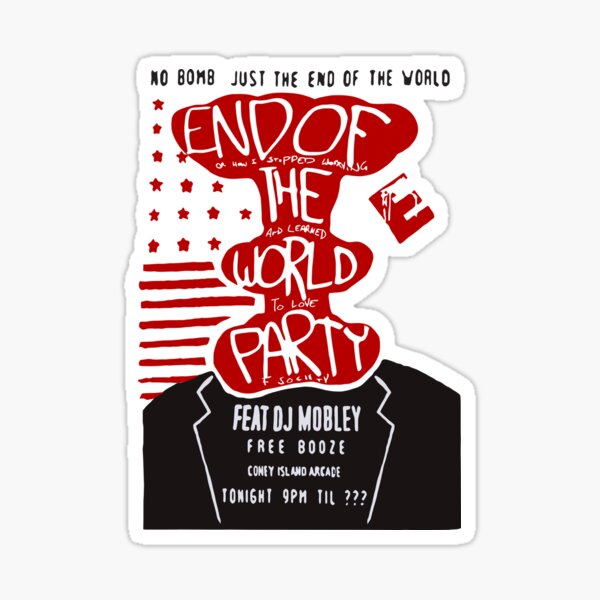 M. ROBOT: FIN DU FÊTE DU MONDE Sticker