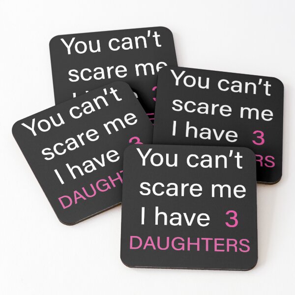 Item preview, You can't scare me i have 3 daughters t-shirt designed and sold by Imadesigner.