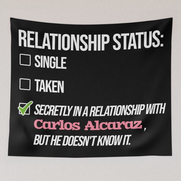 Item preview, Relationship with Carlos Alcaraz designed and sold by 2Girls1Shirt.