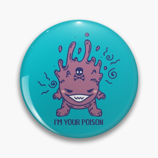 Item preview, I'm your poison monster designed and sold by SPIRIMAL.