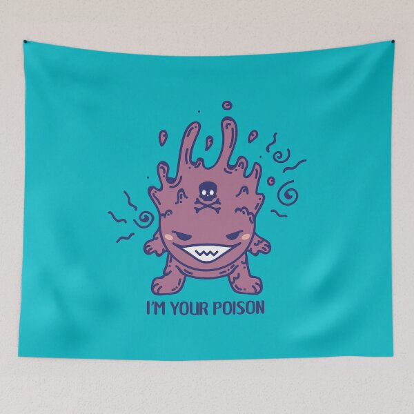 Item preview, I'm your poison monster designed and sold by SPIRIMAL.