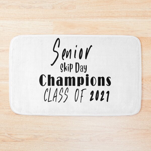 Item preview, Senior Skip Day Champions Class Of 2021 designed and sold by Bouchfashions.