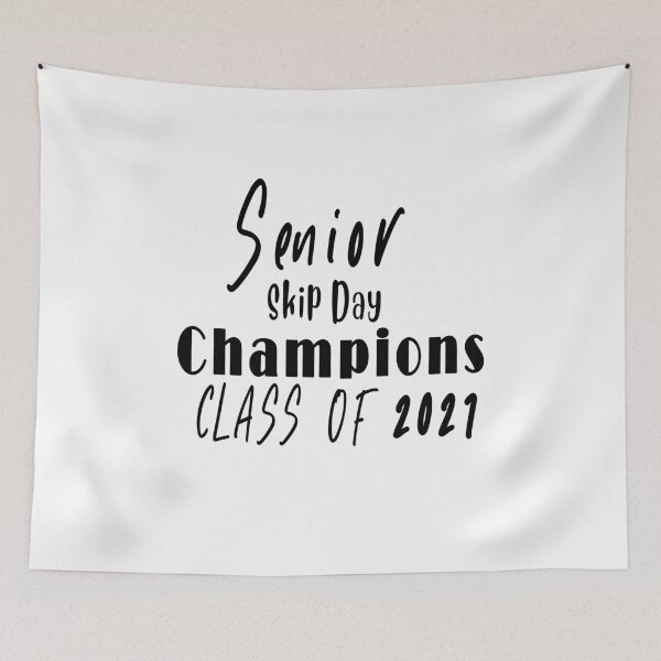 Item preview, Senior Skip Day Champions Class Of 2021 designed and sold by Bouchfashions.
