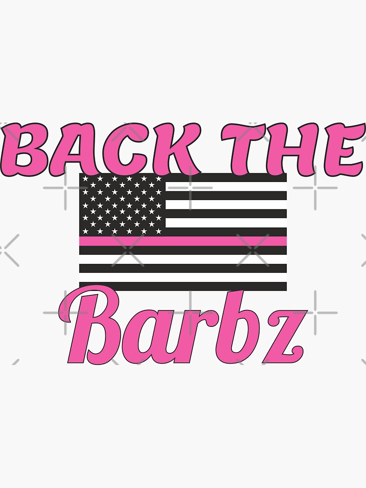 Back The Barbz Sticker For Sale By Ketityd Redbubble