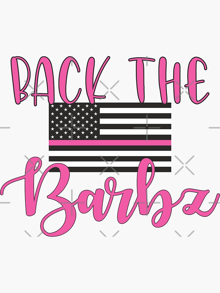 "Back The Barbz" Sticker By KetityD | Redbubble