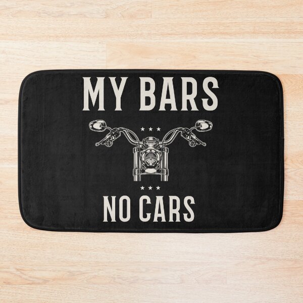Item preview, MY BARS, NO CARS, MOTORBIKE MEME, HANDLEBARS, designed and sold by R B Chrystal.