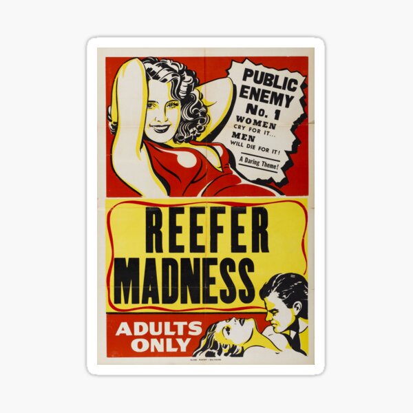 Reefer Madness Sticker