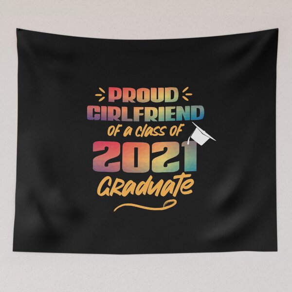 Item preview, Proud Girlfriend of a Class of 2021 Graduate- Proud Month designed and sold by Mriganka Gogoi.