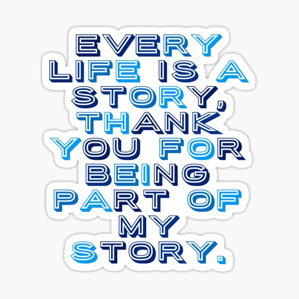 Thank you | Part Of My Story| Love you story Sticker