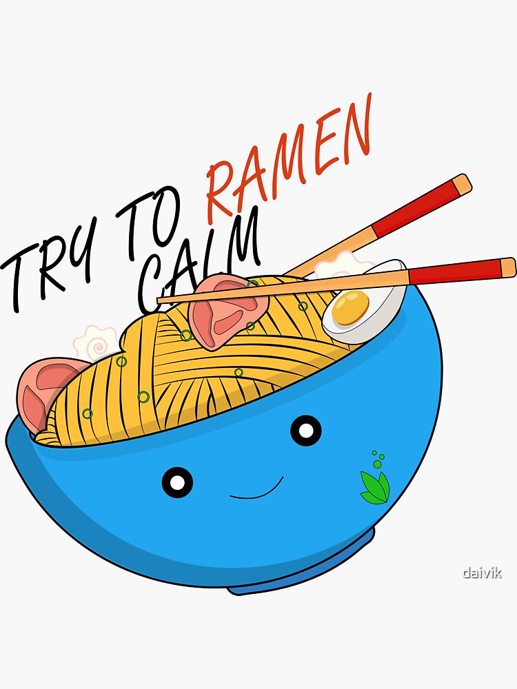 "Ramen Noodles Pun" Sticker for Sale by daivik Redbubble