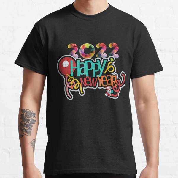 Happy New Year 2022 Men's T-Shirts | Redbubble