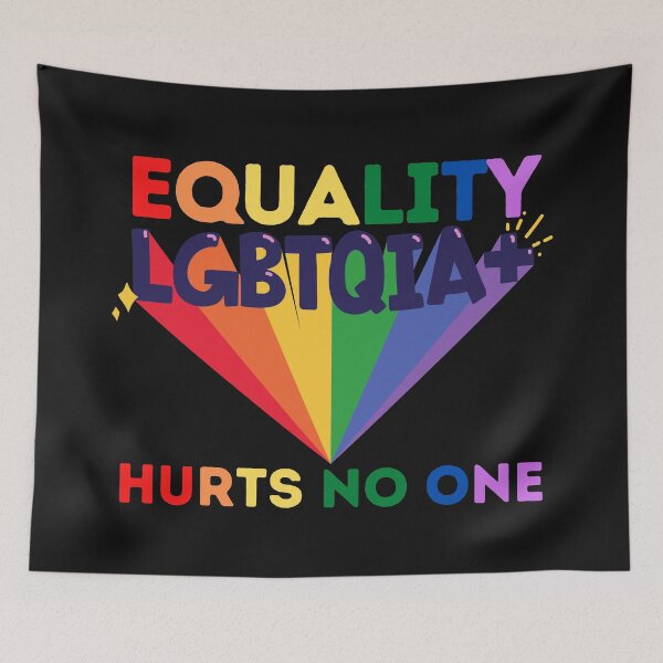 Item preview, EQUALITY LGBTQIA+ HURTS NO ONE designed and sold by CaitU.