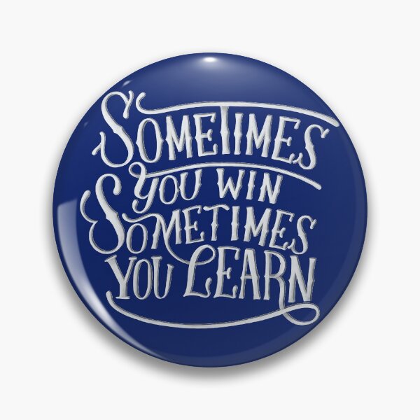 Item preview, sometimes you win sometimes you learn typography design designed and sold by Sya Prints.