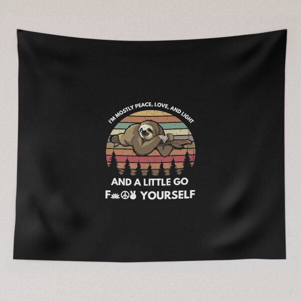 Item preview, I'M Mostly Peace Love And Light And A Little Go F Yourself designed and sold by oltonomer8.