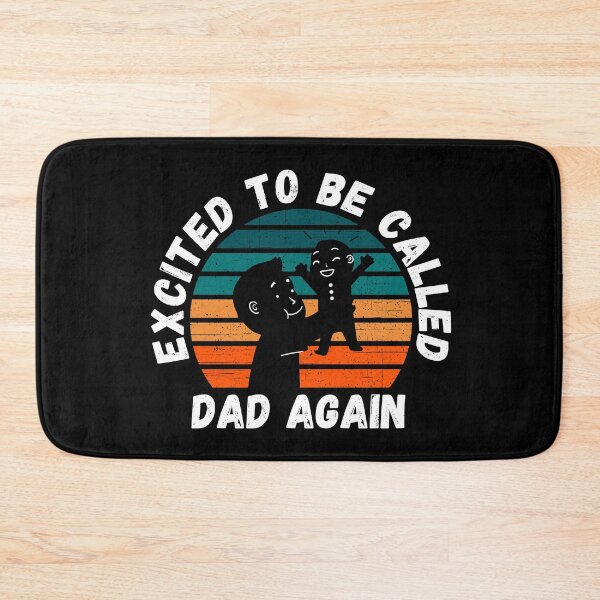 Item preview, Excited To Be Called Dad Again designed and sold by Peishan02.