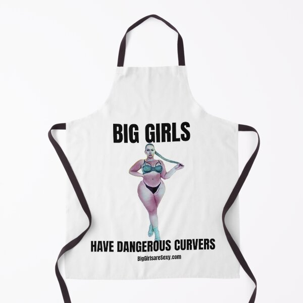 Item preview, Big girls have dangerous curves - BigGirlareSexy.com designed and sold by BigGirlsareSexy.