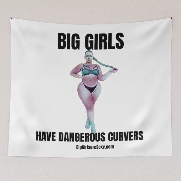 Item preview, Big girls have dangerous curves - BigGirlareSexy.com designed and sold by BigGirlsareSexy.