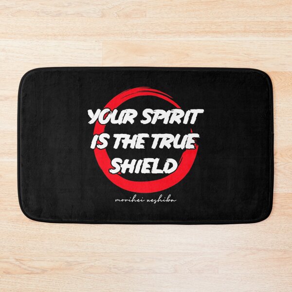 Item preview, Aikido Your Spirit Is The True Shield Japanese Martial Arts designed and sold by Nessshirts.