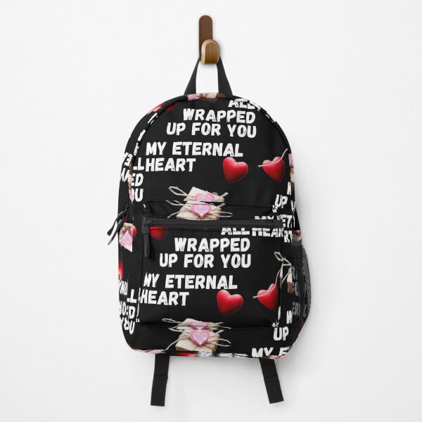 Item preview, MY ETERNAL HEART, WRAPPED FOR YOU, ROMANTIC WRAPPED, ROMANTIC MEME, designed and sold by R B Chrystal.