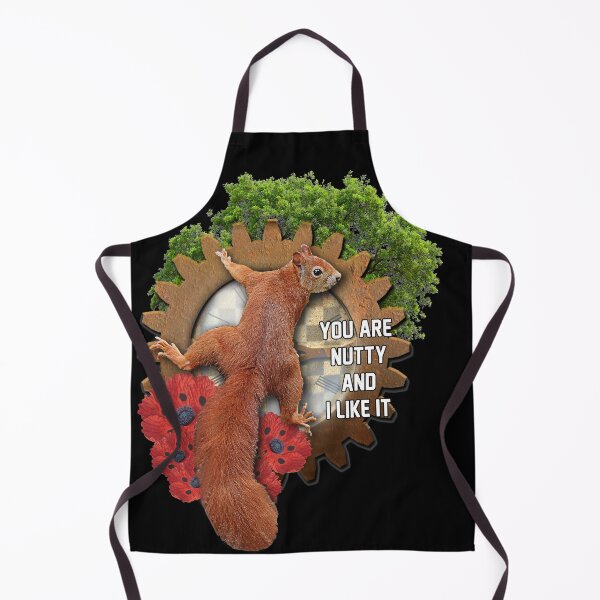 Item preview, squirrel with quote you are nutty and i like it. designed and sold by koalas1414.