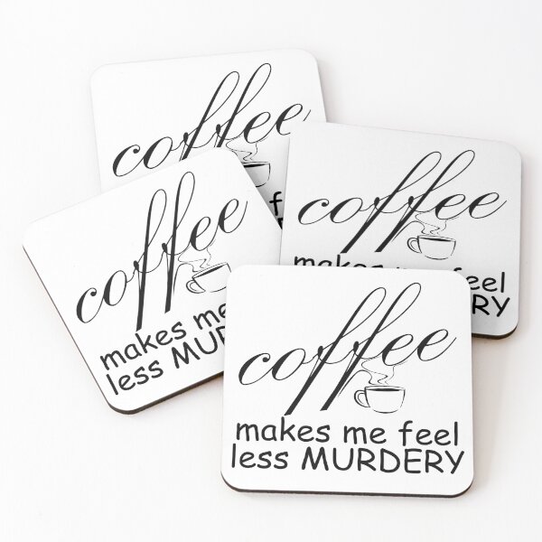 Item preview, coffee makes me feel less murdery designed and sold by UrahGo.