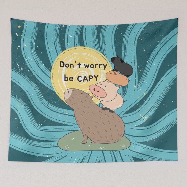 Item preview, Dont worry, be CAPY designed and sold by Lulupainting.