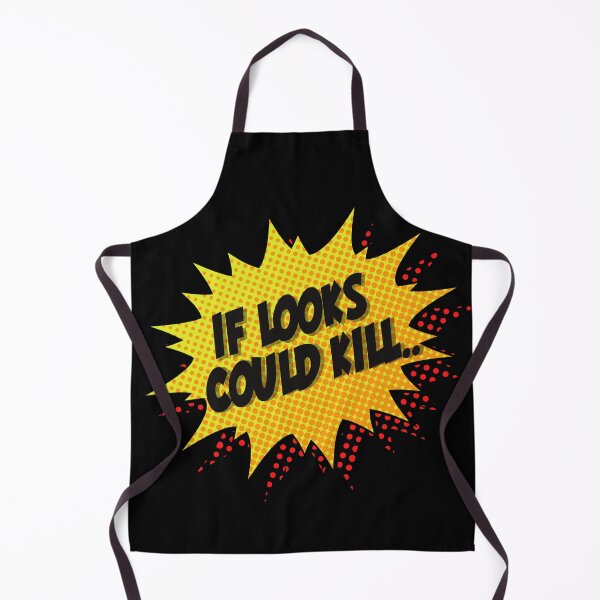 Item preview, If looks could kill designed and sold by rainbow-butter.