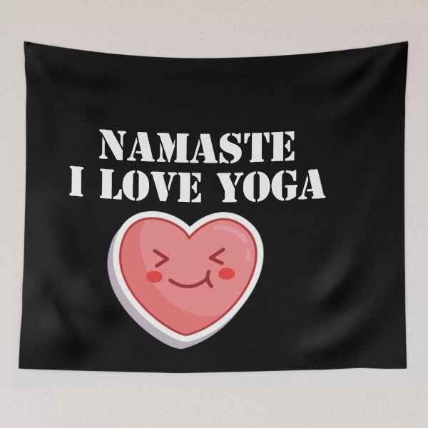 Item preview, Namaste ,I love yoga. designed and sold by Anup786.