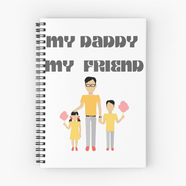 Item preview, MY DADDY MY FRIEND designed and sold by SarikaPal.