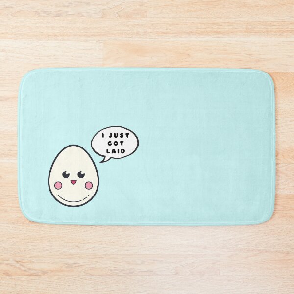 Item preview, I just got laid designed and sold by The Agreeable Raven.