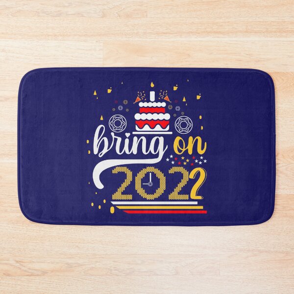 Item preview, Bring on 2022 designed and sold by K-icon.