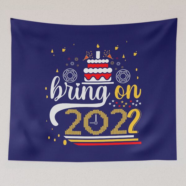 Item preview, Bring on 2022 designed and sold by K-icon.
