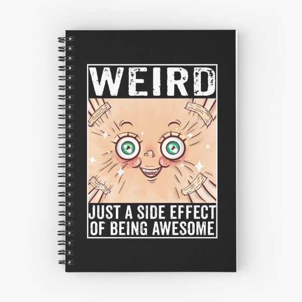 Item preview, Weird. Just a side effect of being awesome. designed and sold by rodmendonca.