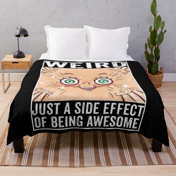 Item preview, Weird. Just a side effect of being awesome. designed and sold by rodmendonca.
