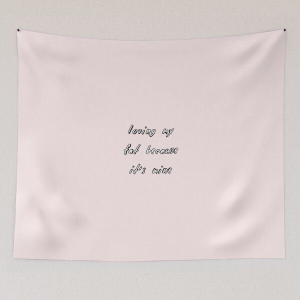 Item preview, Funny: Loving my fat because it is mine designed and sold by ITALY-Roselli-.