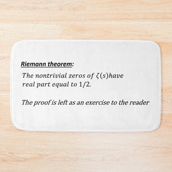 Item preview, riemann hypothesis, proof left as an exercise, funny math designed and sold by NoetherSym.