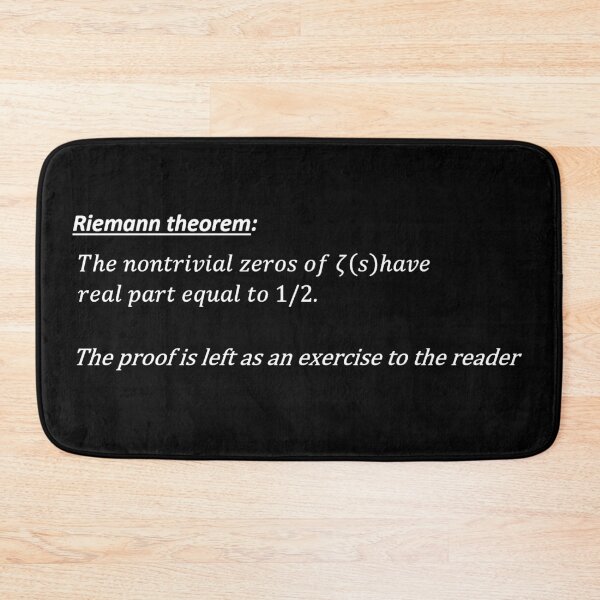 Item preview, riemann hypothesis, proof left as an exercise, funny math designed and sold by NoetherSym.