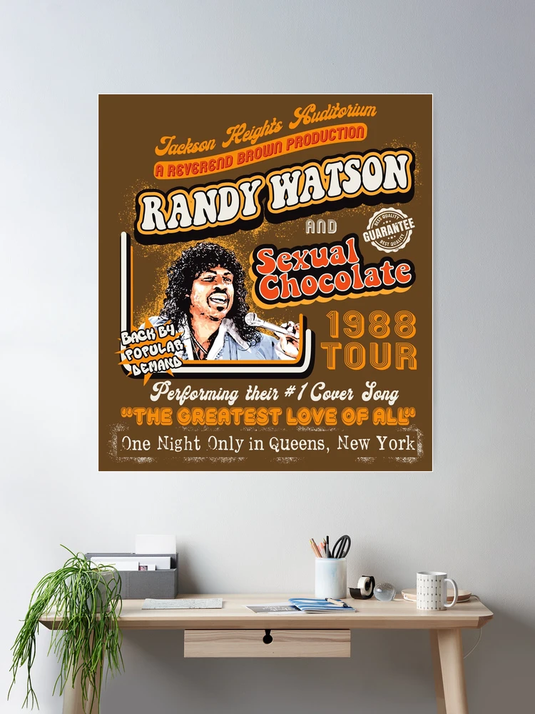 Randy Watson Sexual Chocolate Concert Poster