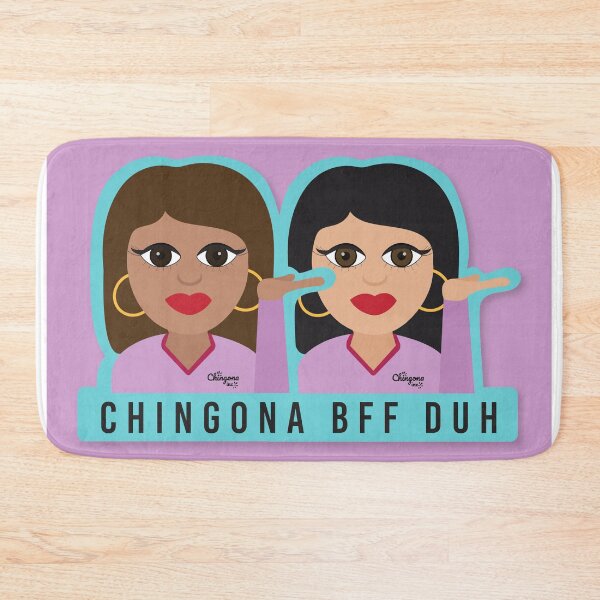 Item preview, Chingona BFF Duh designed and sold by Viridiana Osio.