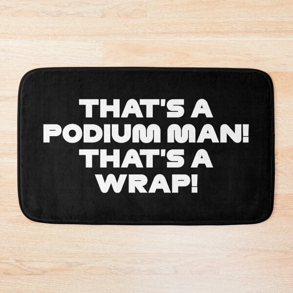 Item preview, That's a Podium Man! That's a Wrap! - Funny Vet. Radio Azerbaijan GP (White) designed and sold by FilipeFerreira.
