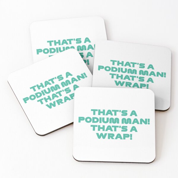 Item preview, That's a Podium Man! That's a Wrap! - Funny Vet. Radio Azerbaijan GP (Emerald) designed and sold by FilipeFerreira.