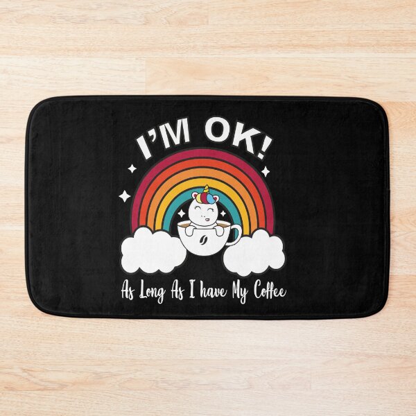 Item preview, I'm Ok As Long As I Have My Coffee, Vintage Unicorn Rainbow Design- Cute Tee Unicorn Cup Of Coffee Gift For Coffee Girlfriend designed and sold by Rassitni.
