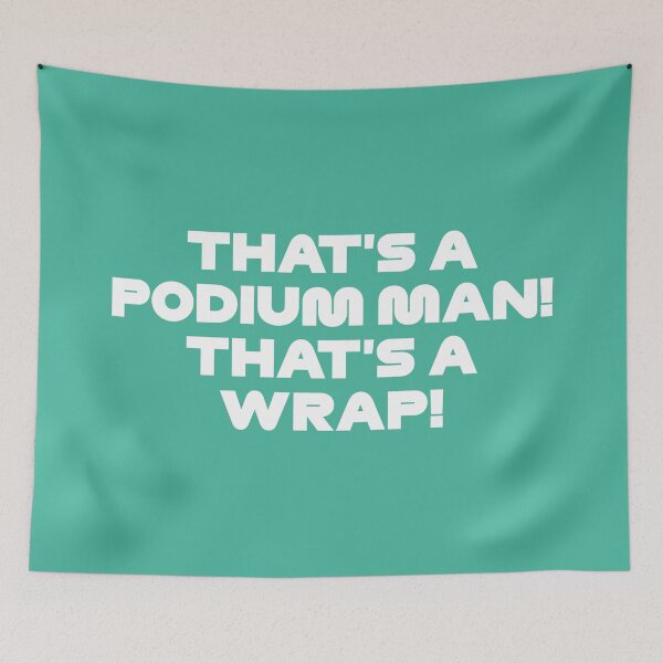 Item preview, That's a Podium Man! That's a Wrap! - Funny Vet. Radio Azerbaijan GP (Emerald BG) designed and sold by FilipeFerreira.