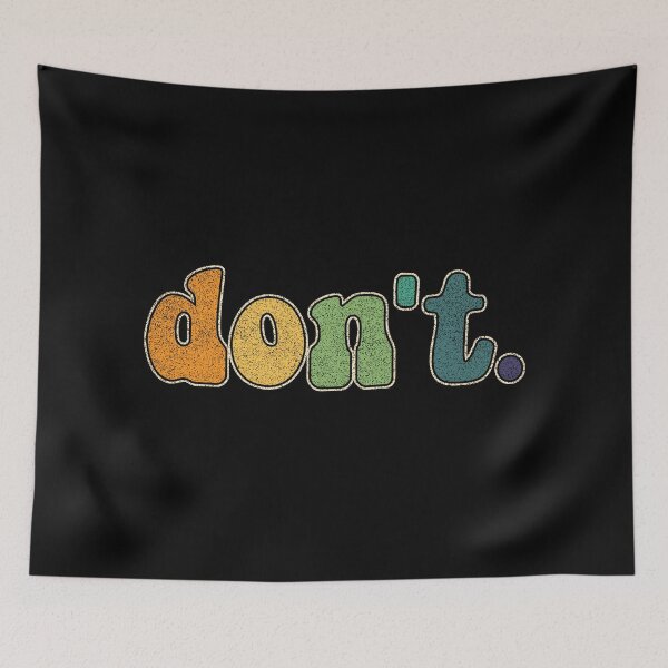 Item preview, Don't. designed and sold by TheLemonBox.
