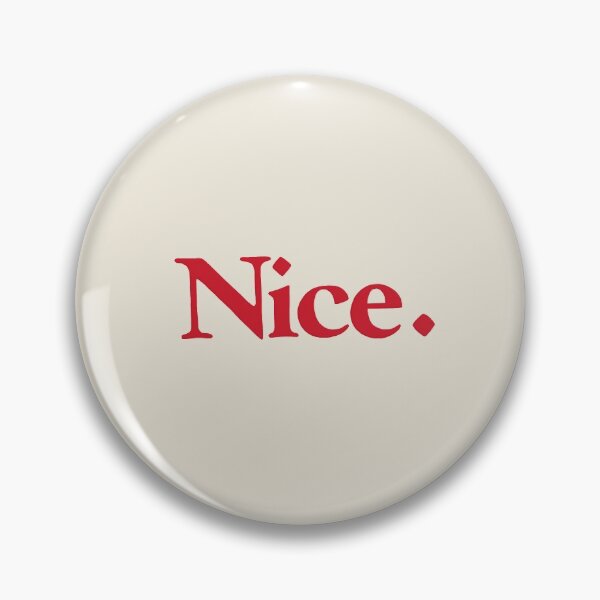 Item preview, Nice. designed and sold by pinkmonkeybird.