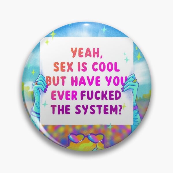 Item preview, Fuck the System designed and sold by jennaluecke.