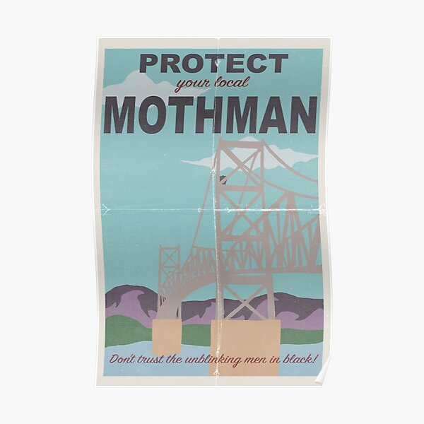 Protect Your Local Mothman Poster