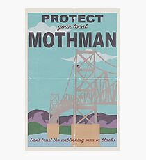 Protect Your Local Mothman Photographic Print