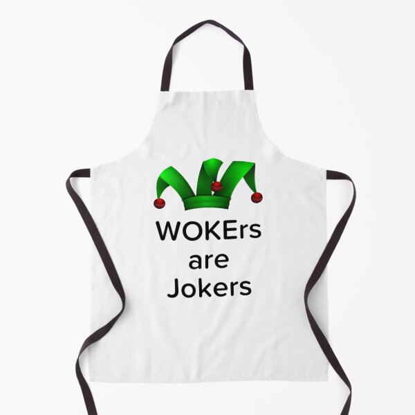 Item preview, WOKErs are Jokers, it's no joke being Woke designed and sold by enigma3a.