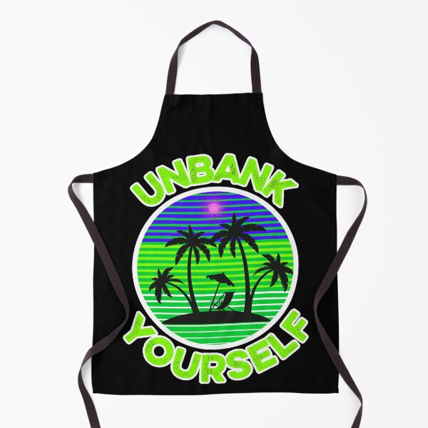 Item preview, unbank yourself designed and sold by FurioInc.
